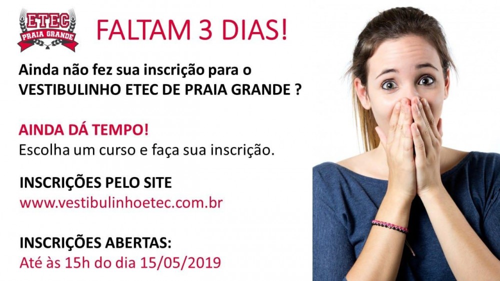 ÚLTIMOS DIAS! Inscrições para Etec de Praia Grande