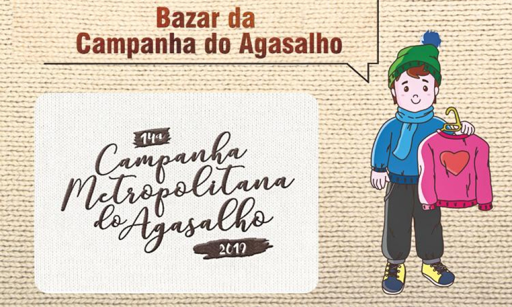 Bazar Metropolitano da Campanha do Agasalho acontece dia 26, em Santos